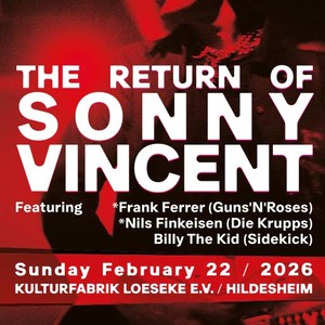 The Return of Sonny Vincent