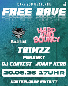 FREE RAVE x HARD&BOUNCY x BASEMENT
