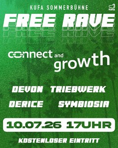 FREE RAVE x CONNECT & GROW