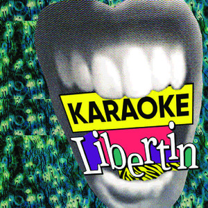Karaoke Libertin