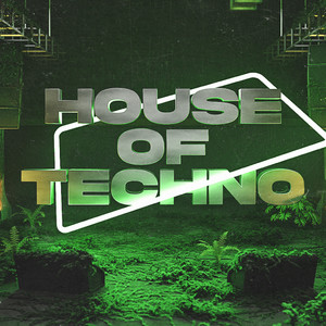 HOUSE OF TECHNO Vol. 2