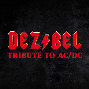 Dezibel - Tribute to AC/DC